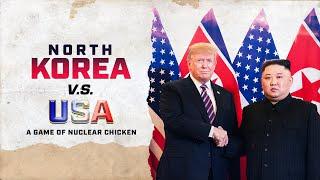 North Korea vs. USA: A Nuclear Chicken Game