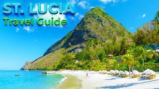 ST. LUCIA Travel Guide 4K - Best Things To Do & Places To Visit