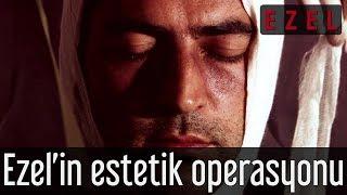 Ezel 3.Bölüm | Ramiz Dayı, Ezel'e estetik operasyon yaptırır