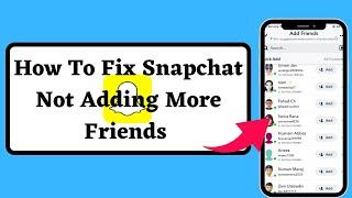 FixedSnapchat Friends Not Adding | Fix Snapchat friends something went wrong problem on iPhone 2023