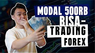 CARA TRADING FOREX MODAL 500 RIBU