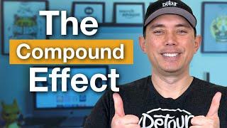 Harness the Power of the Compound Effect for Your Business