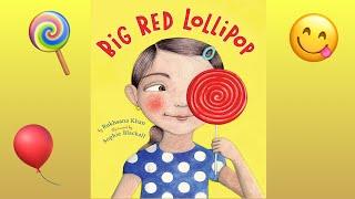 Read Aloud | Big Red Lollipop by Rukhsana Khan | CozyTimeTales