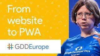 From Website to Progressive Web App (GDD Europe '17)