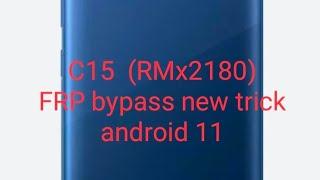 Realme C15 (RMX2180) FRP bypass/Remove Password and Google Account New trick