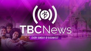 TBC NEWS