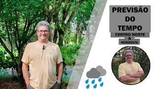 Centro Norte e Nordeste | Comportamento da chuva até final de abril (11/03/2025)