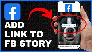 How to Add Link to Facebook Story (Explained)