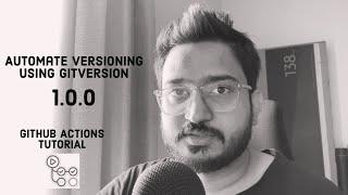 AUTOMATE YOUR PROJECT VERSIONING | PART 1