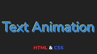 Анимация для текста HTML & CSS || Text animation using HTML & CSS step by step