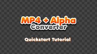 MP4 Alpha Converter for After Effects Quick Start