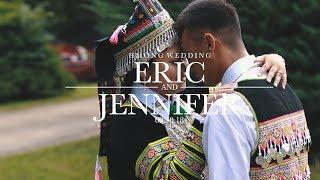 Eric and Jennifer's Hmong Wedding Film