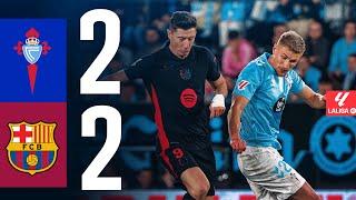 CELTA DE VIGO 2 vs 2 FC BARCELONA | LALIGA 2024/25 MD14