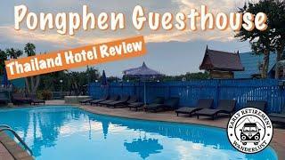 Kanchanaburi Thailand- PongPhen Guesthouse Review- Budget Hotel