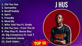 J H u s MIX 30 Greatest Hits ~ 2010s Music ~ Top Afroswing, Rap, British Rap, Pop Rap Music