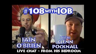 #108withIOB - Episode 20 - Glenn Pocknall - Coach. Challenging. Communicative.