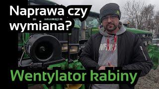 Jak naprawić wentylator w John Deere? Warto kupić zamiennik czy lepiej oryginał? 