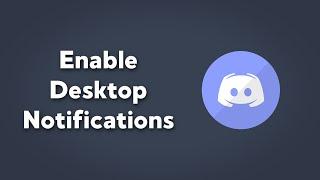 Enable Desktop Notifications For Discord | Discord Notification Settings | Simple Discord Tutorials