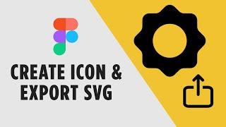 Create a Vector Icon & Export as SVG in Figma | Beginner-Friendly Tutorial