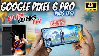 Google Pixel 6 Pro Pubg Test, Heating and Graphics Test | Google Pixel 6 Pro | Pubg & Bgmi