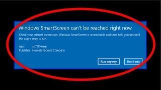 How To Fix Windows SmartScreen Can't Be Reached Right Now Error || Windows 10