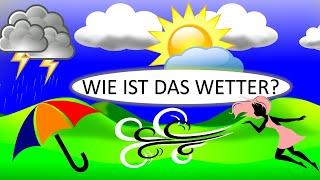 Das Wetter & Wettervorhersage | Deutsch lernen| The weather in German