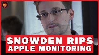 Snowden EVISCERATES Apple's Plan to Spy on Your Photos