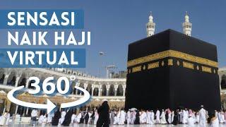 Melihat keindahan KA'BAH dari dekat - MAKKAH | Video 360°