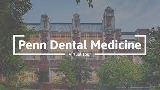 Penn Dental Medicine - Prospective Student Tour 2023