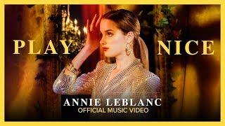 PLAY NICE | Annie LeBlanc | ”Crown Lake” Official Music Video