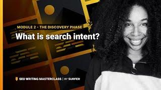 The Discovery Phase: What is search intent? (SEO Writing Masterclass)
