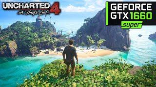 UNCHARTED 4 on GTX 1660 SUPER - 1080P, ULTRA