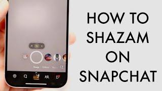 How To Shazam On Snapchat! (2025)