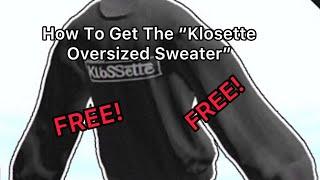 How To Get The”Klosette Oversized Sweater” in Roblox Fashion Klosette Fashion Showcase