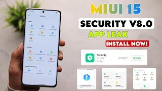 MIUI 15 (Security App) Update Here Install Now | Miui 15 Security App Leak