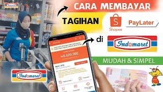  Cara Bayar Tagihan SPaylater Lewat INDOMARET | Bayar Shopee Paylater