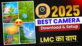 Best Camera App For Photography | Gcam App Download | Google Camera Download | LMC Alternative App