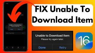 Fix Unable to download item “Please try again later" iOS Error (100% Working )