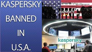 Kaspersky Security Problem. Kaspersky Banned in USA. Government Advises Against Kaspersky Antivirus