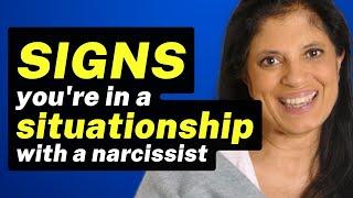 SIGNS you're in a situationship with a narcissist