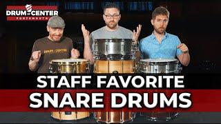 DCP Staff Favorite Snare Drums!