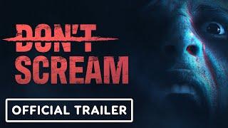 Don't Scream – Official Gameplay Reveal Trailer