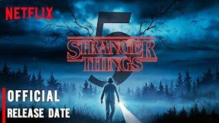 Stranger Things - Final Season | Release Date | Netflix Announcement