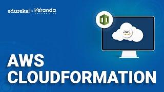 AWS CloudFormation Tutorial | AWS Cloudformation Demo | Edureka