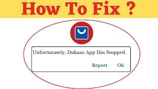 Unfortunately,Dukaan Has Stopped Error in Android - App Not Open Problem | AllTechapple