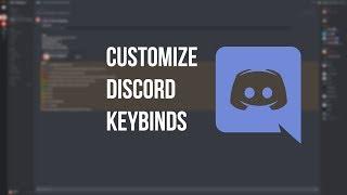 How to Customize Keybinds in Discord