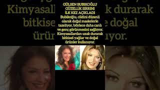 GÜLSEN BUBİKOĞLU GÜZELLİK SIRRINI AÇIKLADI #GüzellikSırları #GülşenBubikoğlu #DoğalBakım