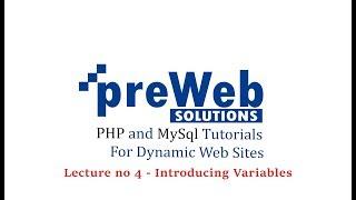 PHP and MYSQL Tutorials For Dynamic Websites - Variables