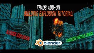 Blender 3d building Explosion tutorial: Ft. KHAOS add-on