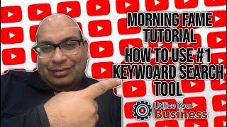 How to Use Morningfame Youtube Keyword Research Tool